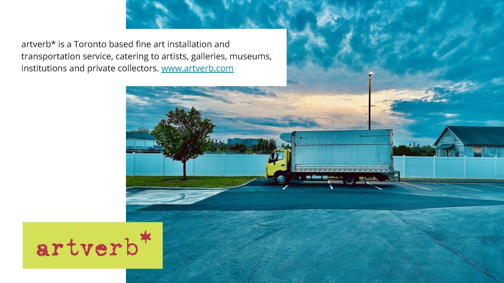 artverb* is a Toronto based fine art installation and transportation service, catering to artists, galleries, museums, institutions and private collectors. www.artverb.com. Photo: an artverb* truck at dusk.