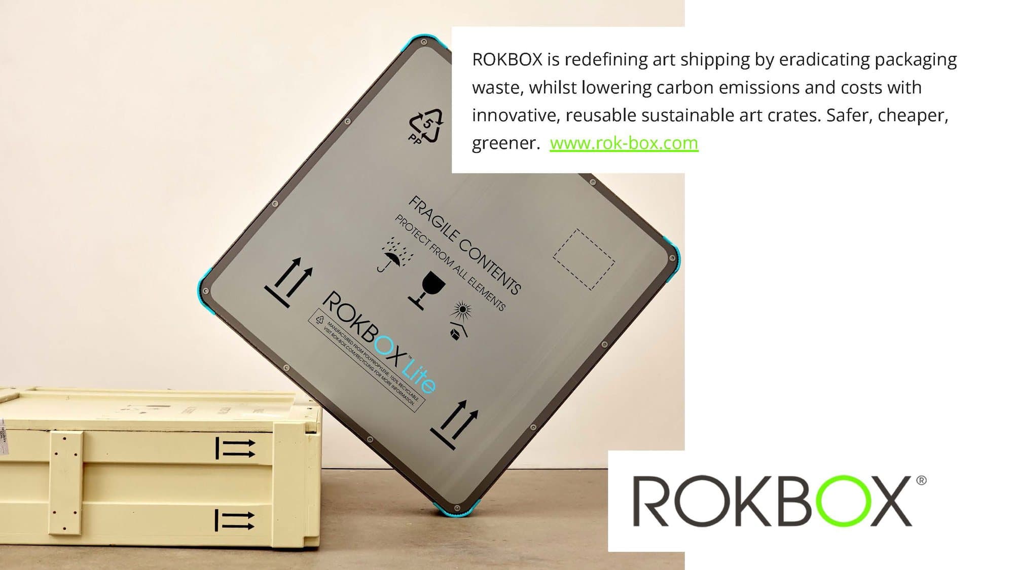 ROKBOX is redefining art shipping by eradicating packaging waste, whilst lowering carbon emissions and costs with innovative, reusable sustainable art crates. Safer, cheaper, greener. www.rok-box.com. Photo: a ROKBOX Lite standing on a wooden crate.